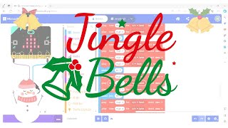 Micro:bit - Jingle Bells