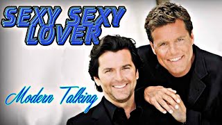 Modern Talking - Sexy Sexy Lover (Extended Version)