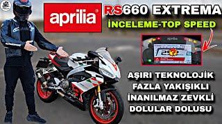 TEKNOLOJİ MANYAĞI APRİLİA RS660 EXTREMA İNCELEME VE TOP SPEED !.. HAYRAN OLMAMAK ELDE DEĞİL !..