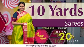 SRS | Upto 20% Off | Exclusive Collection of 10 Yards | Prashanti