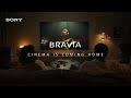 BRAVIA | New TV and Home Audio Lineup for 2024 - CINEMA IS COMING HOME | Sony Middle East & Africa