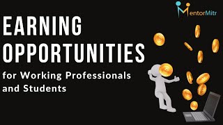 Earning opportunities for Working Professionals and Students | Ms. Shreya Mukherjee