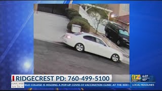 Ridgecrest Police Department looking for suspect, vehicle wanted in mail thefts