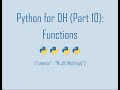 Python for Digital Humanities (10: Functions)