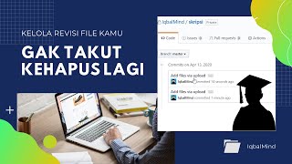 Cara Gampang Mengelola Revisi File Skripsi, Tugas, Commission Agar Tidak Terhapus