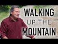 Walking Up the Mountain | Part 3 - Walking with Jesus | Matthew 17:1-9