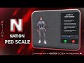 NATION PED SCALE - Fivem Player Scaling