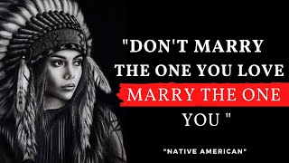 Native American Proverbs And Quotes  || timeless native american proverbs || native american wisdom