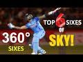 Top 360° Sixes by Suryakumar Yadav in International Cricket सूर्यकुमार यादव की 6 छक्के | SKY 6 Sixes