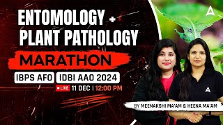 Entomology & Plant Pathology | Marathon For IBPS AFO MAINS & IDBI AAO 2024