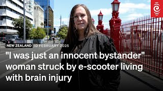 'I was just an innocent bystander': Woman struck by e-scooter living with brain injury | RNZ