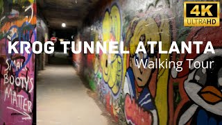 Krog Graffiti Tunnel Atlanta Walking Tour [4K]