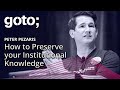 How to Preserve your Institutional Knowledge • Peter Pezaris • GOTO 2018