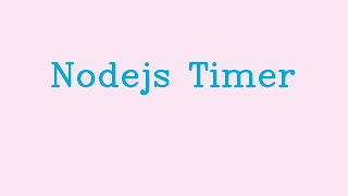 Nodejs Timer && NoTalk