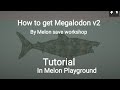 (Melon Playground) How to get Megalodon v2 in Melon Playground Tutorial 100%Real