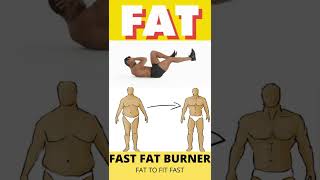 FAT TO FIT FAST FAT BURN