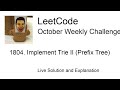 1804. Implement Trie II (Prefix Tree) - Week 1/5 Leetcode October Challenge