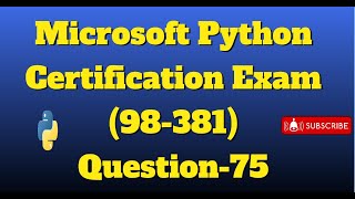 python certification exam Question-75