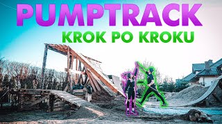 JAK ZBUDOWAĆ PUMPTRACK KROK PO KROKU