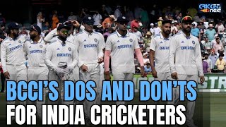 BCCI Imposes Restrictions on Men's Team | Domestic Cricket Must, Restriction on Family on Tour