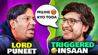 Lord Puneet Superstar Roasted Me - Tea with Triggered Ep.2