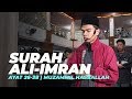 SURAH ALI IMRAN سورة آل عمران AYAT 26-38 | IRAMA BAYATI & KURDI - MUZAMMIL HASBALLAH