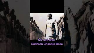 Our real hero ~ Subhash Chandra Bose status (watch till end) # shorts #subhas chandra bose #status