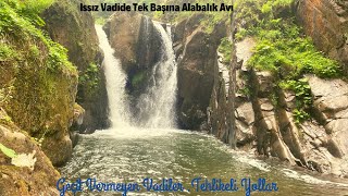 Kırmızı Benekli Alabalık Avı/Trout Fishing Alone in the Dangerous Valley