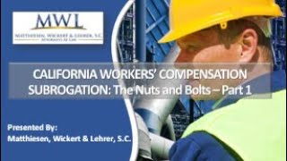 Introduction to California Workers' Compensation Subrogation