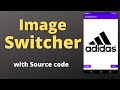 Image Switcher in Android studio with source code