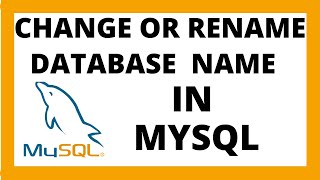 How to change or rename database name in mysql | Mysql workbench tutorial