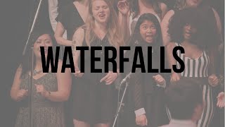 Waterfalls by TLC | B-ROLL CHOIR