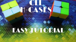 CLL H-Cases Tutorial