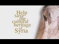 Help save the cultural heritage of Syria (long version)