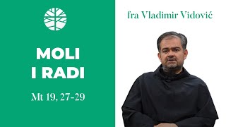 Moli i radi | EVANĐELJE (Mt 19, 27-29)