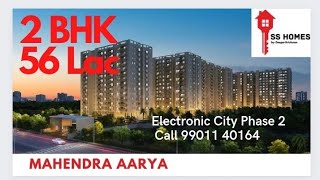 2bhk flats in electronic city phase 2 | ☎️ 99011 40164 | Mahendra Aarya | Model house review