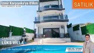 ÇANDARLI'DA LÜKS villa