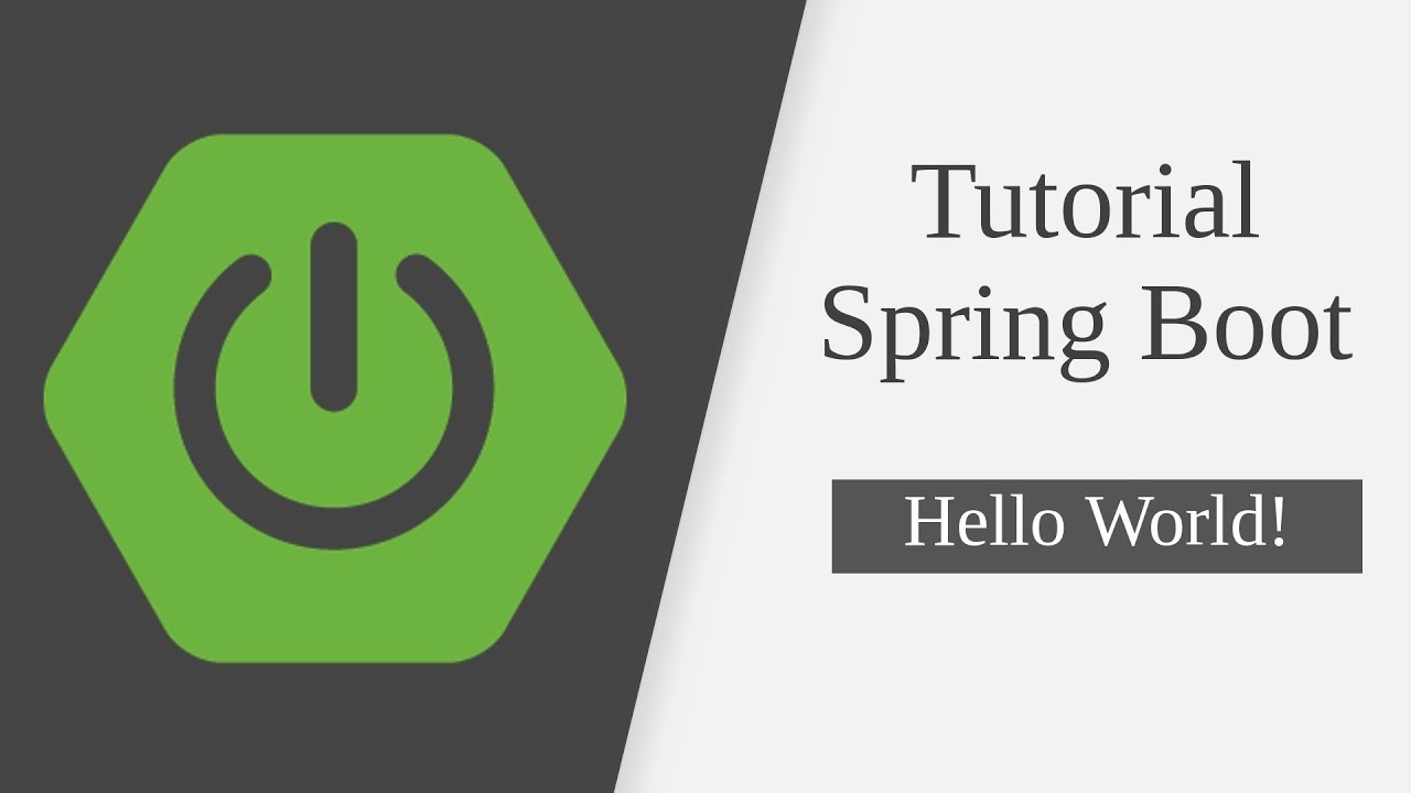 Spring Boot Tutorial - Hello World - YouTube