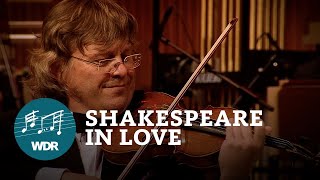 Stephen Warbeck - Shakespeare In Love Suite | WDR Funkhausorchester