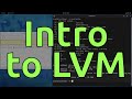 Intro to LVM