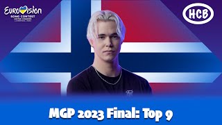 Melodi Grand Prix 2023 Final 🇳🇴 | Top 9 (Norway Eurovision 2023)