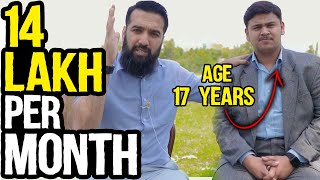 17 Year Old Running a Successful Software House | 14 Lakh Kamayi | Learn from HIM!