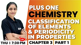 +1 Chemistry Onam Exam | Classification of Elements and Periodicity in Properties Part 1 | Chapter 3