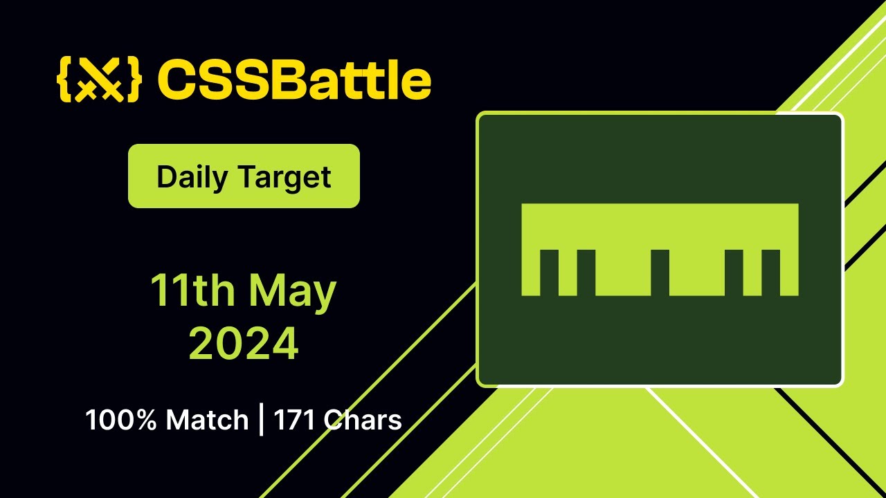 Css Battles Daily Target 11th May 2024 Solution 100 Match Css Css Battles Daily Target 11th May 2024 Solution 100 Match Css
