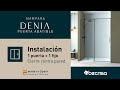 Instrucciones de montaje | Mampara Denia | 1 puerta + 1 fijo | Cierre contra pared