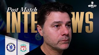 POCHETTINO reacts post-match | Chelsea 0-1 Liverpool | Carabao Cup Final | Chelsea FC 2023/24