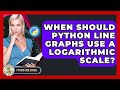 When Should Python Line Graphs Use A Logarithmic Scale? - Python Code School