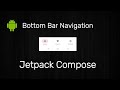 Bottom Navigation Bar | Jetpack Compose