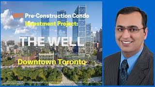 THE WELL Toronto Condo By Tridel At Front And Spadina