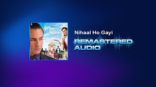 Nihaal Ho Gayi - Thoda Pyaar Thoda Magic - Shankar Mahadevan - Shankar-Ehsaan-Loy - DOLBY ATMOS MIX